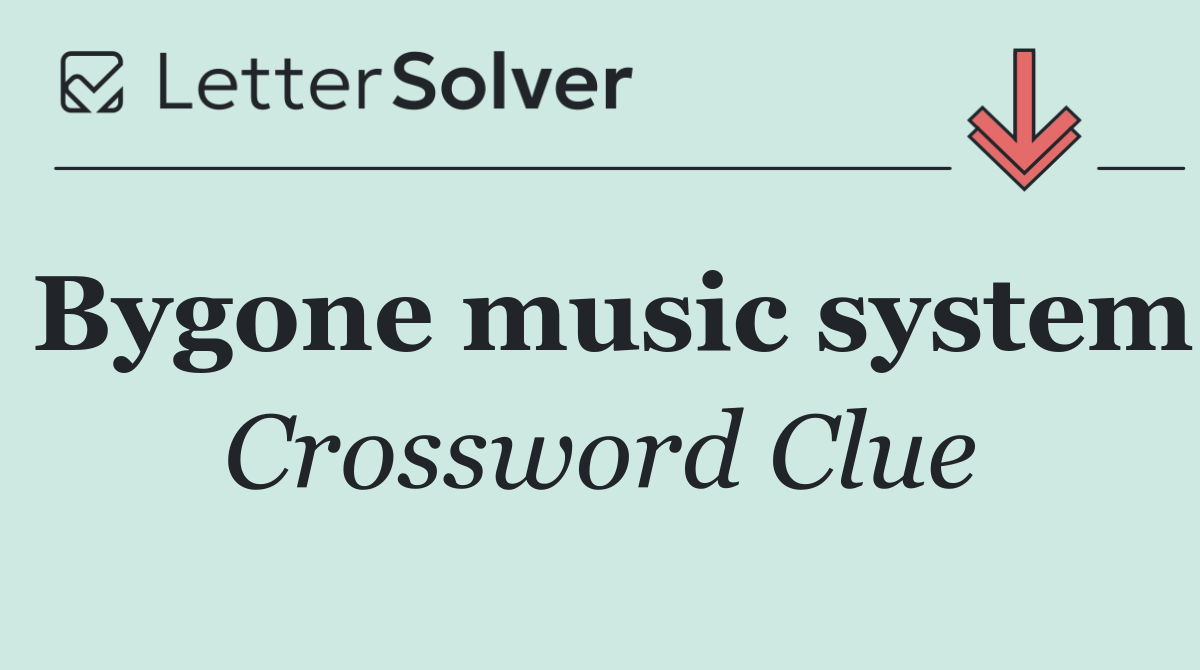 Bygone music system