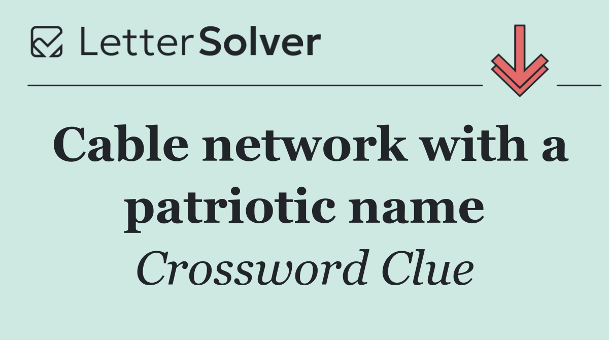 Cable network with a patriotic name