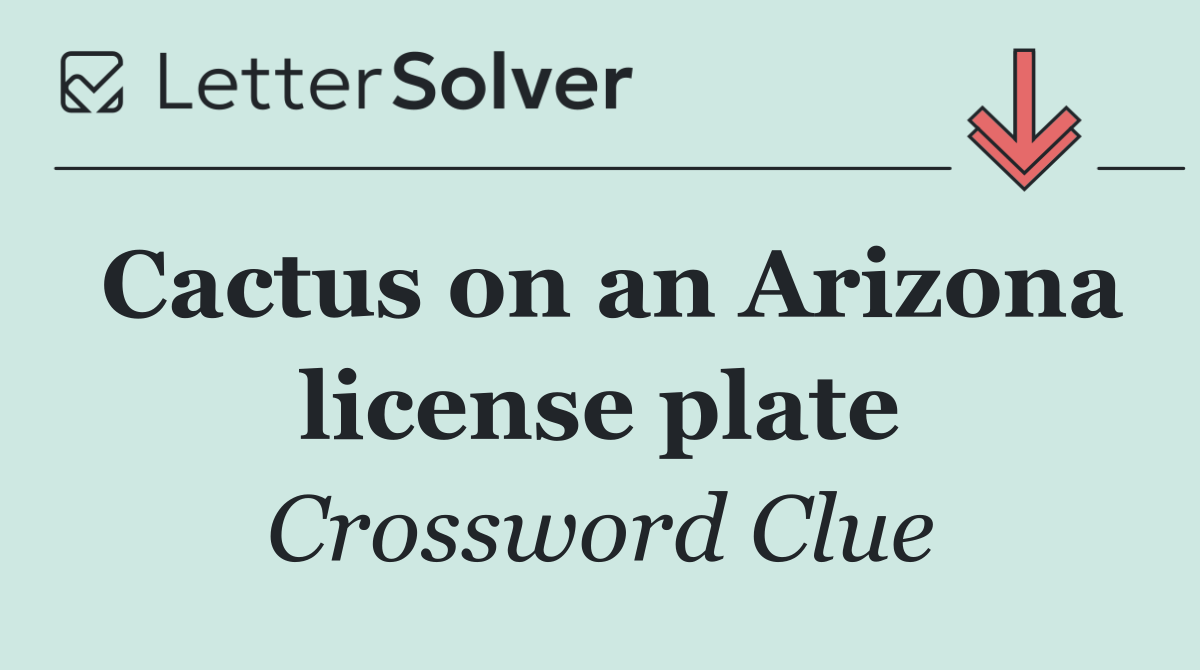 Cactus on an Arizona license plate