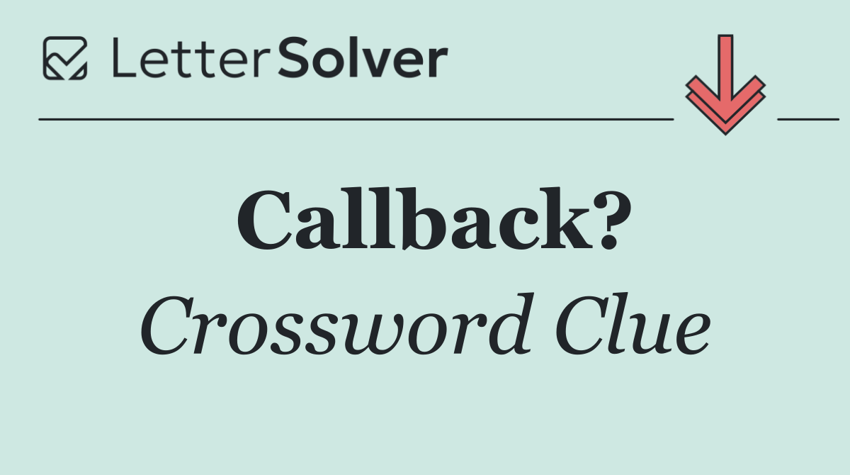 Callback?