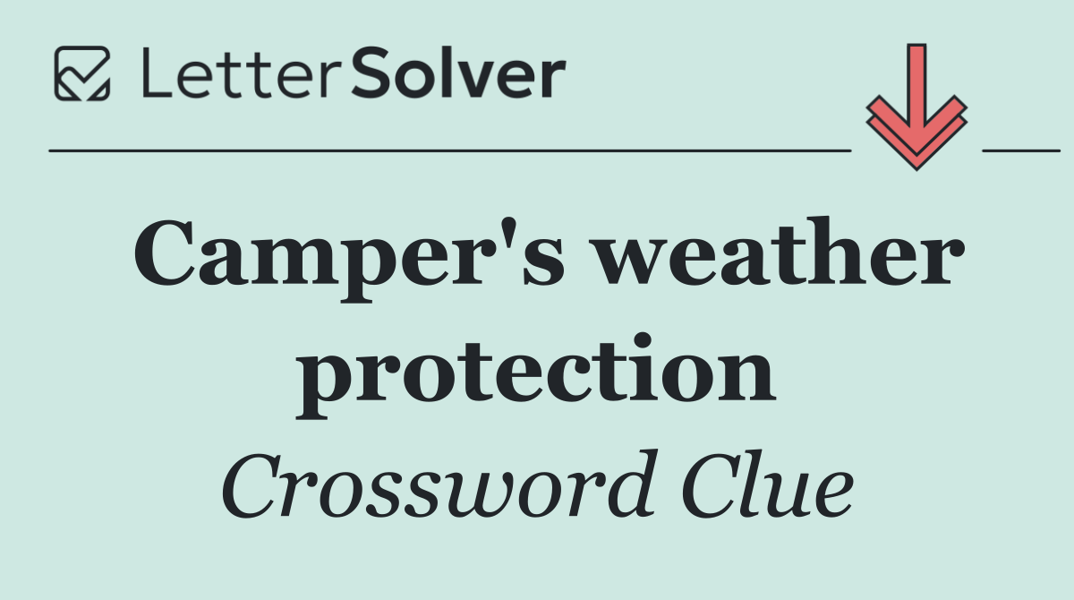 Camper's weather protection