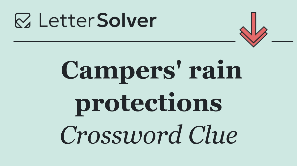Campers' rain protections