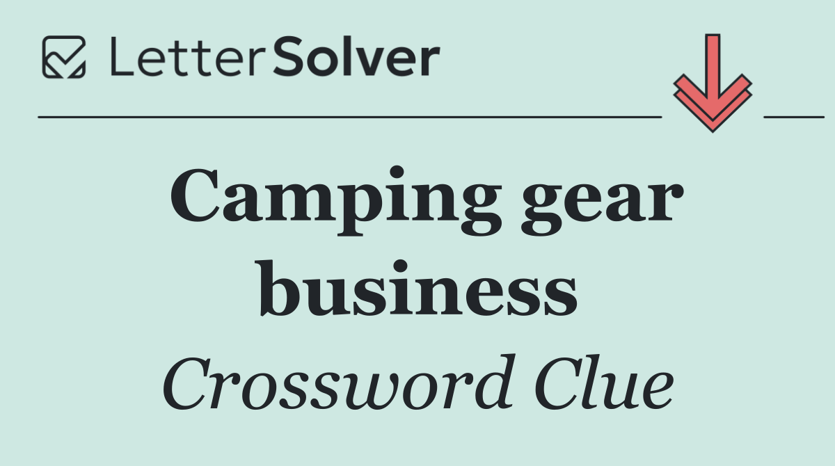 Camping gear business