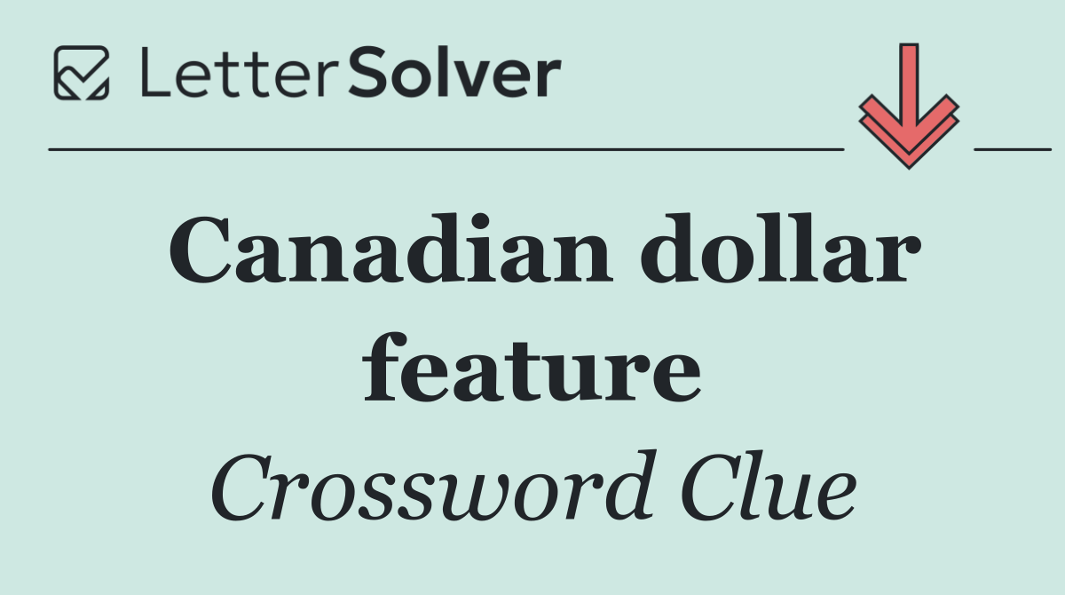 Canadian dollar feature
