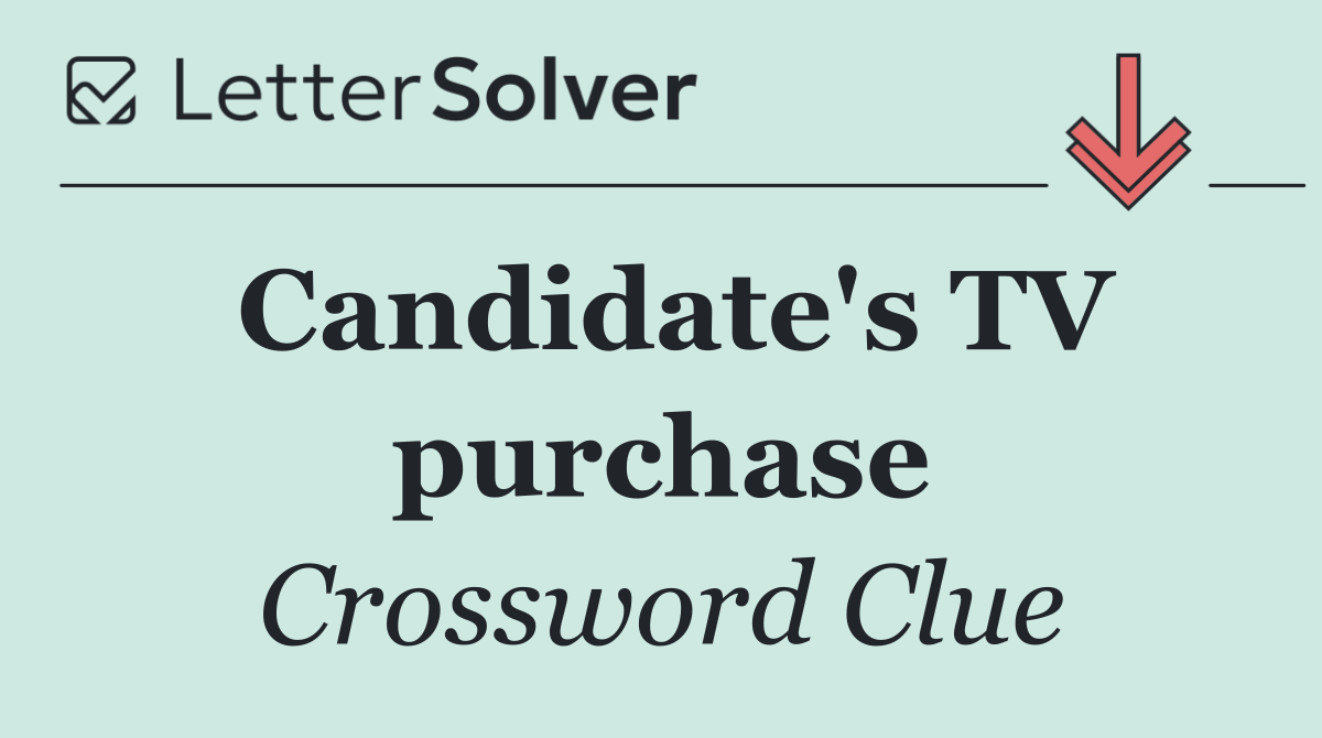 Candidate's TV purchase