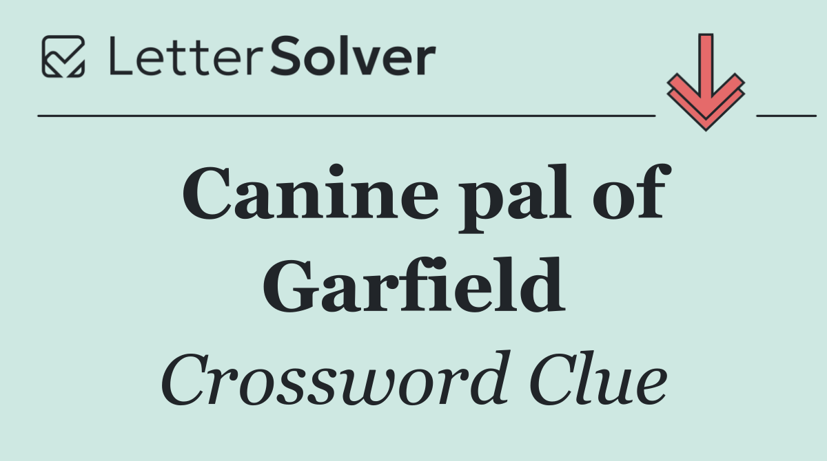 Canine pal of Garfield