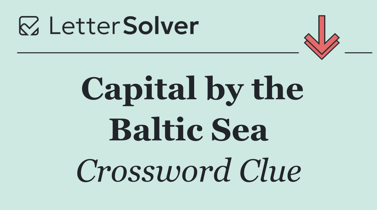Capital by the Baltic Sea