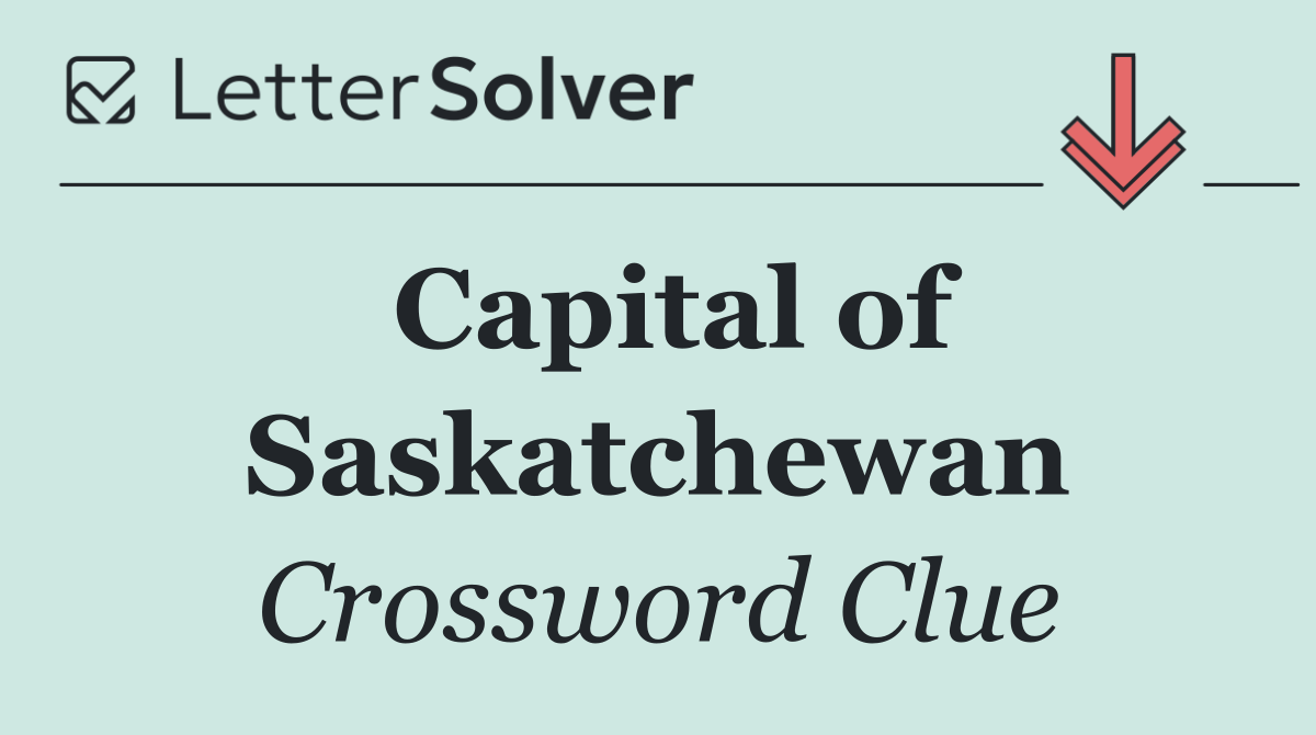 Capital of Saskatchewan