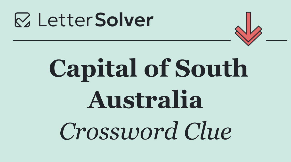 Capital of South Australia