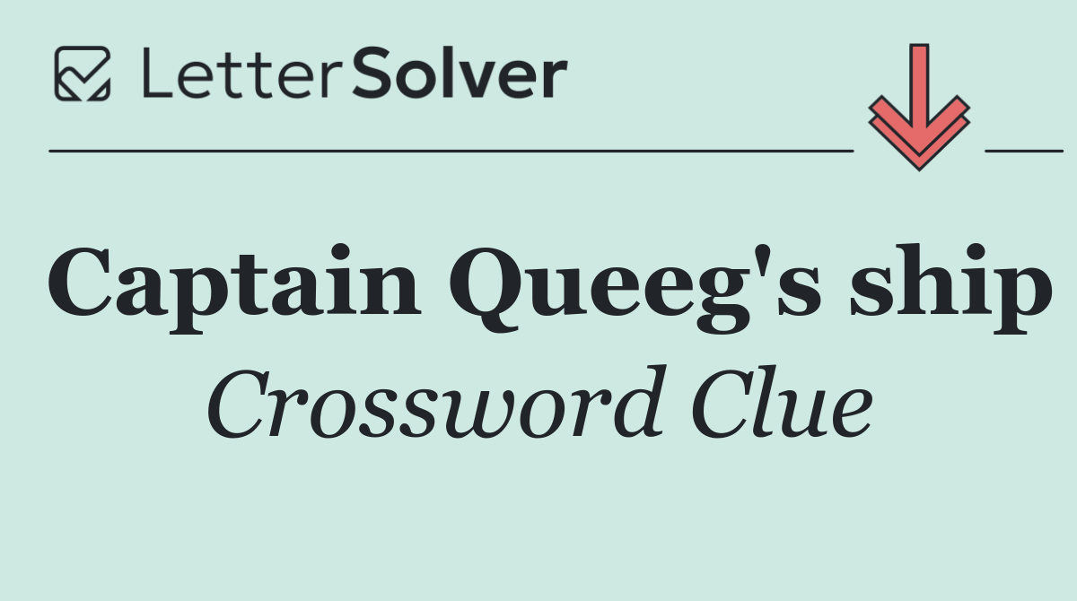 Captain Queeg's ship