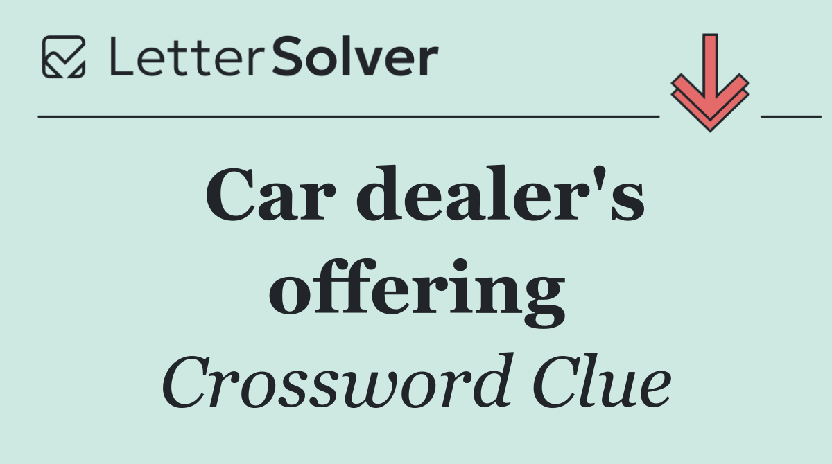 Car dealer's offering