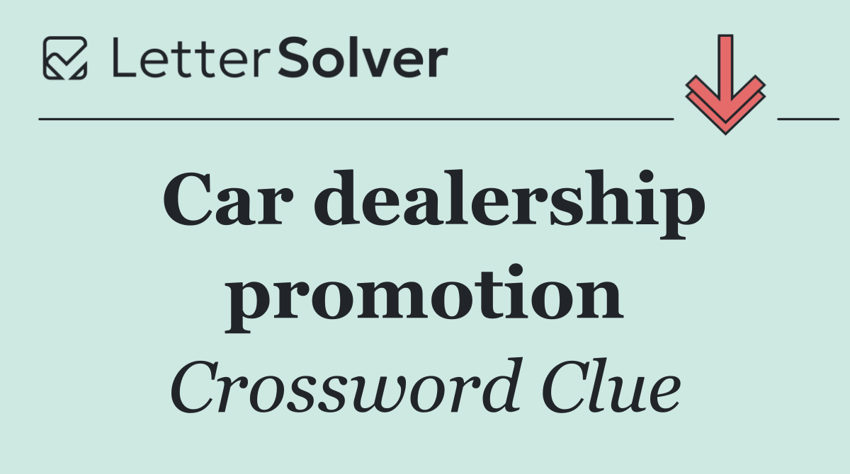 Car dealership promotion