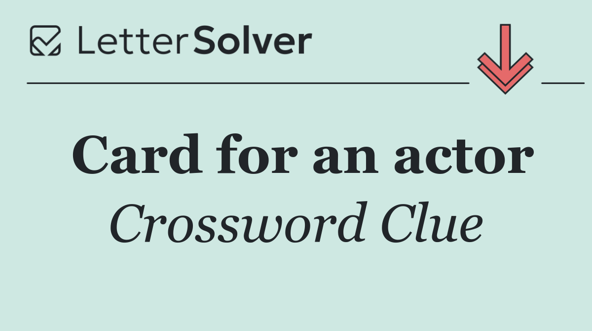 Card for an actor