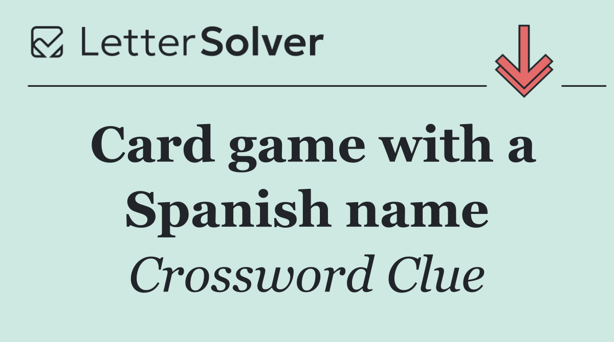 Card game with a Spanish name