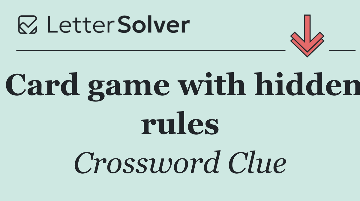 Card game with hidden rules