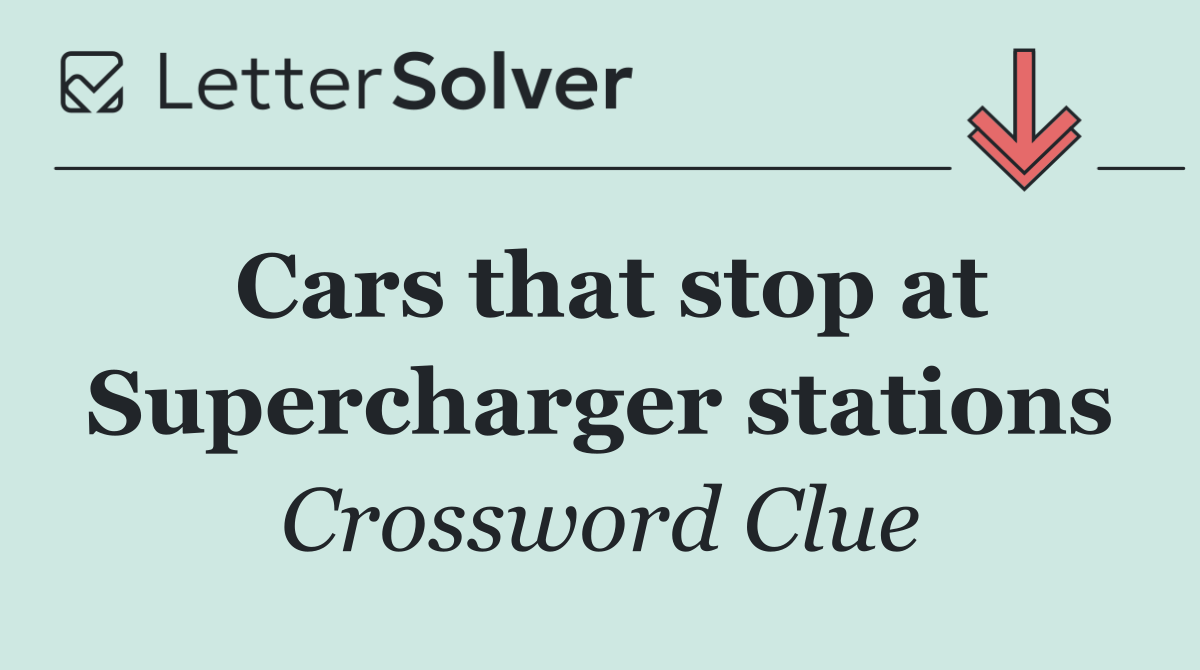 Cars that stop at Supercharger stations