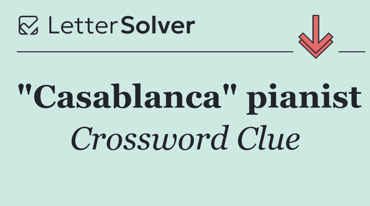 "Casablanca" pianist
