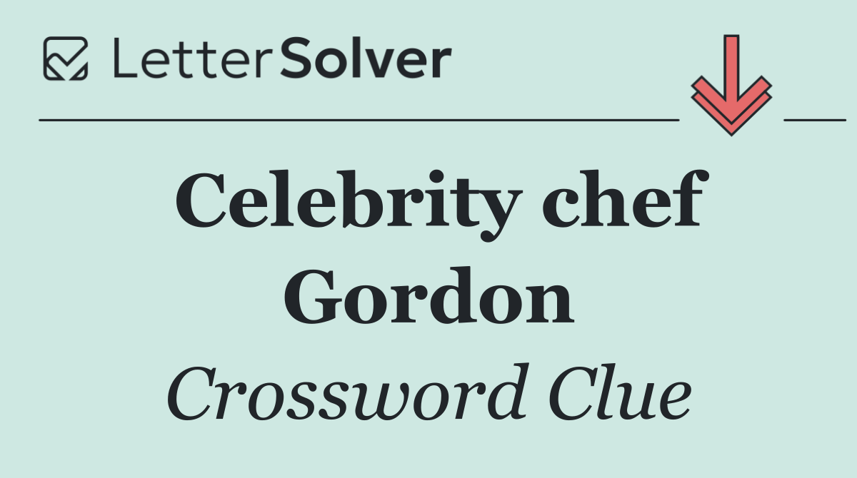 Celebrity chef Gordon