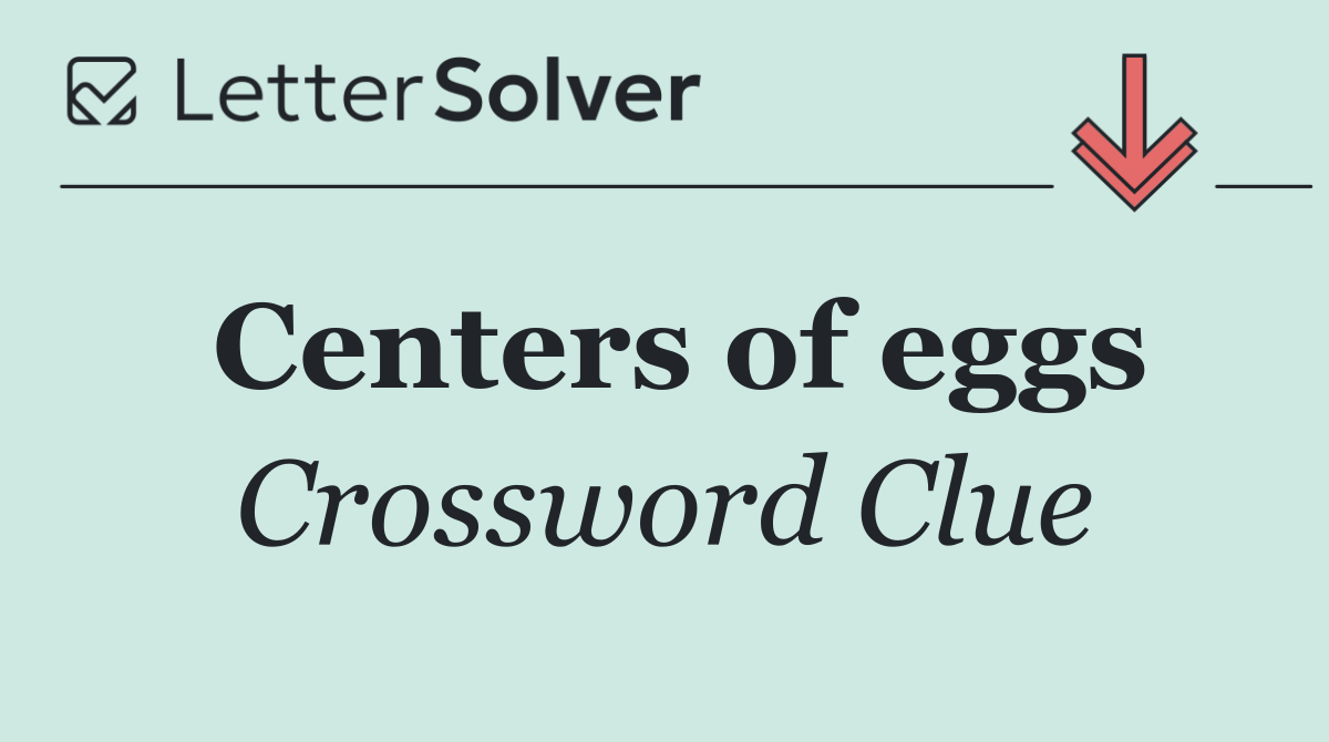 Centers of eggs