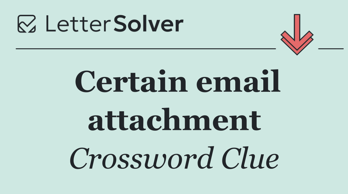 Certain email attachment