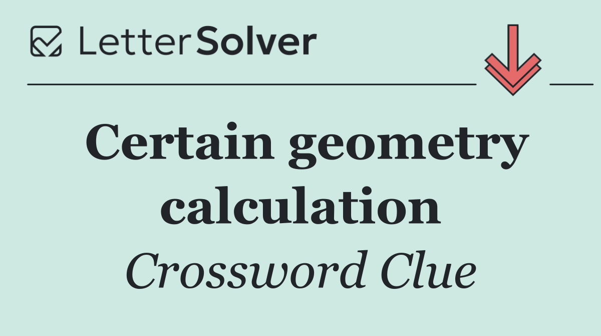 Certain geometry calculation