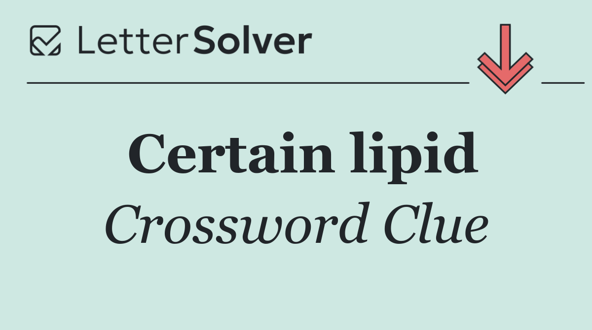 Certain lipid