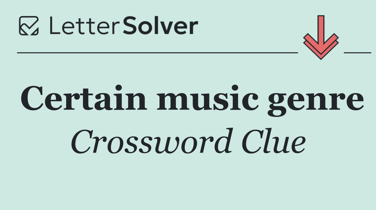Certain music genre