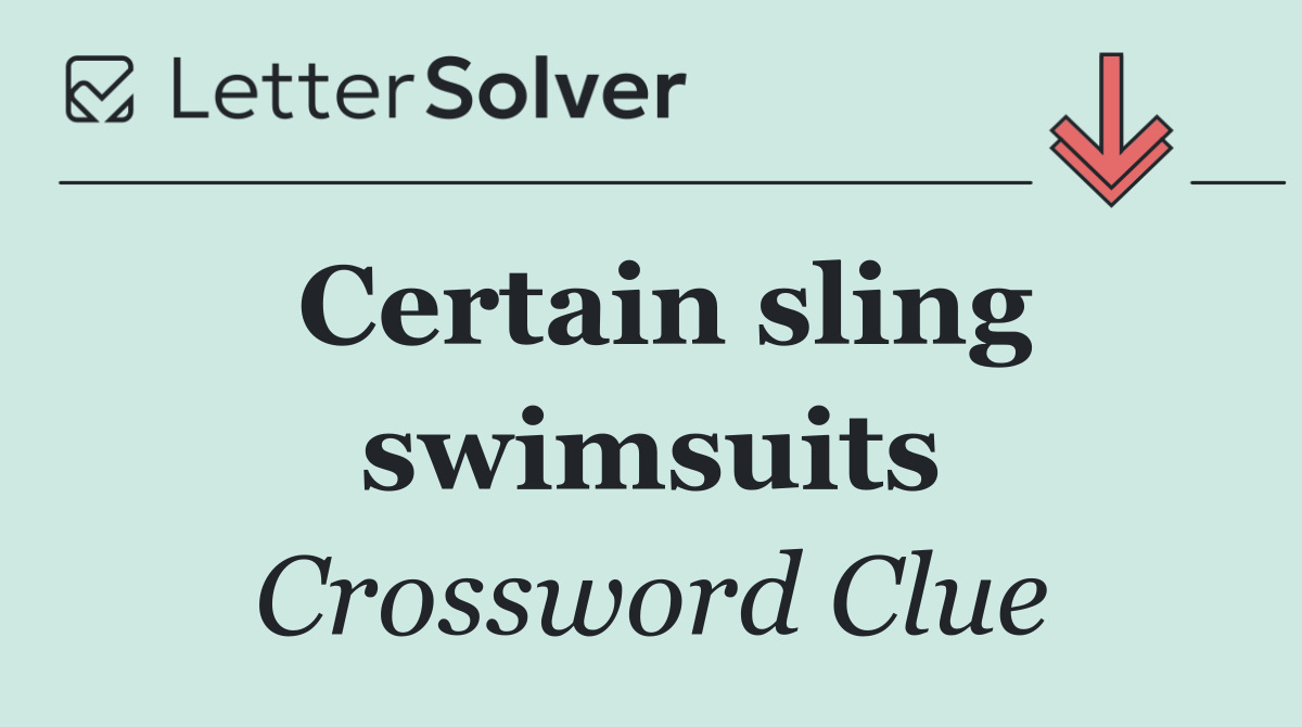 Certain sling swimsuits