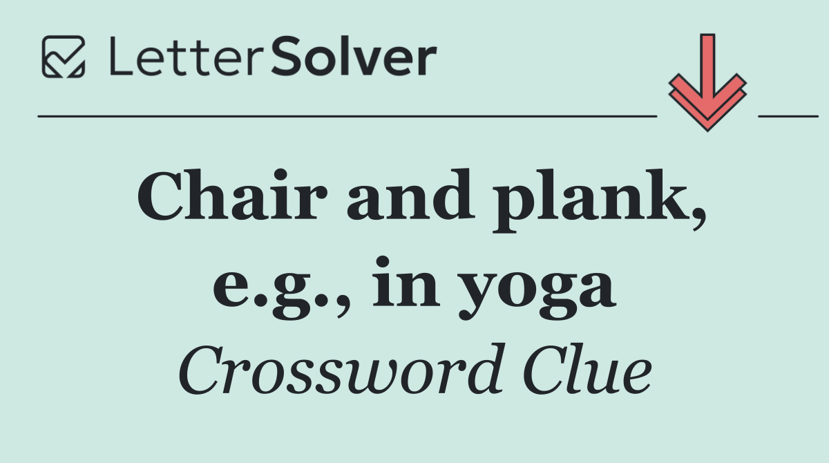Chair and plank, e.g., in yoga