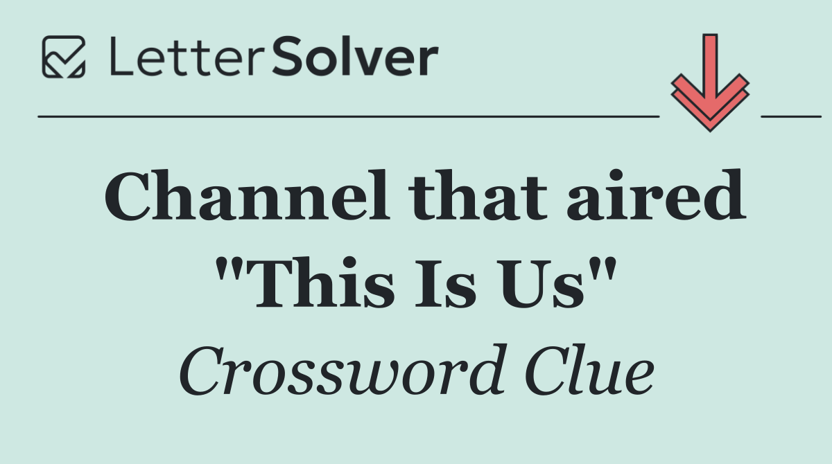 Channel that aired "This Is Us"
