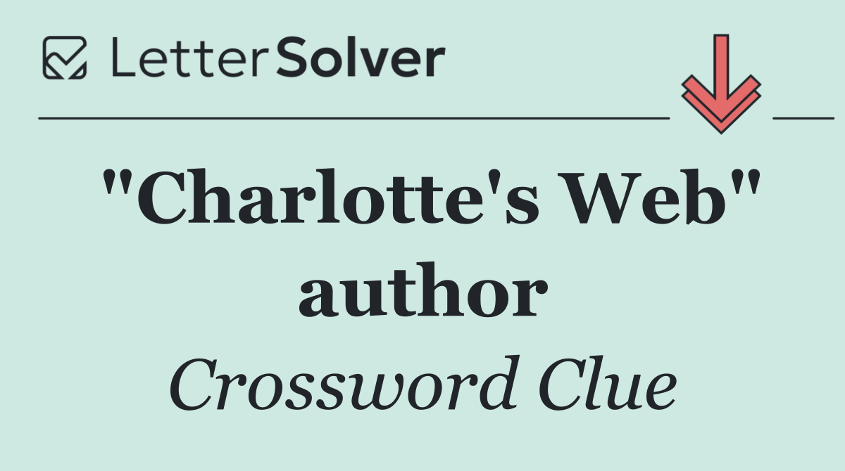 "Charlotte's Web" author