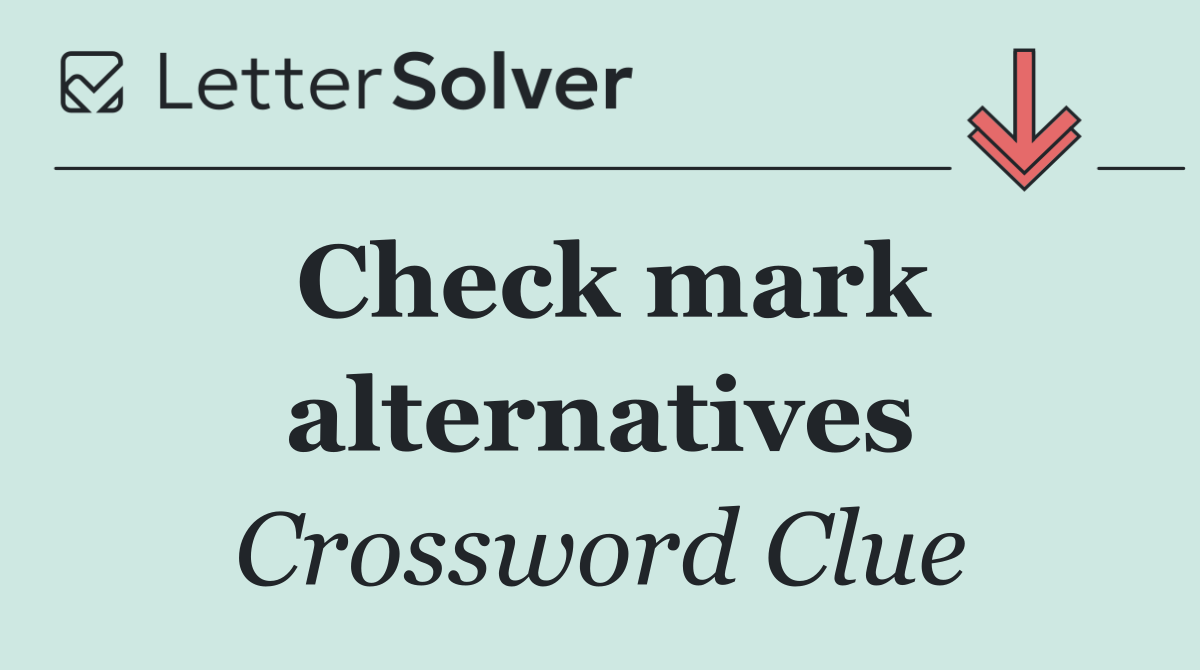 Check mark alternatives