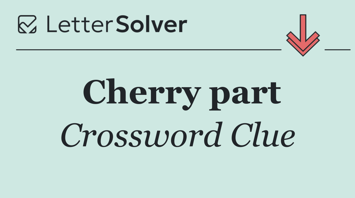 Cherry part