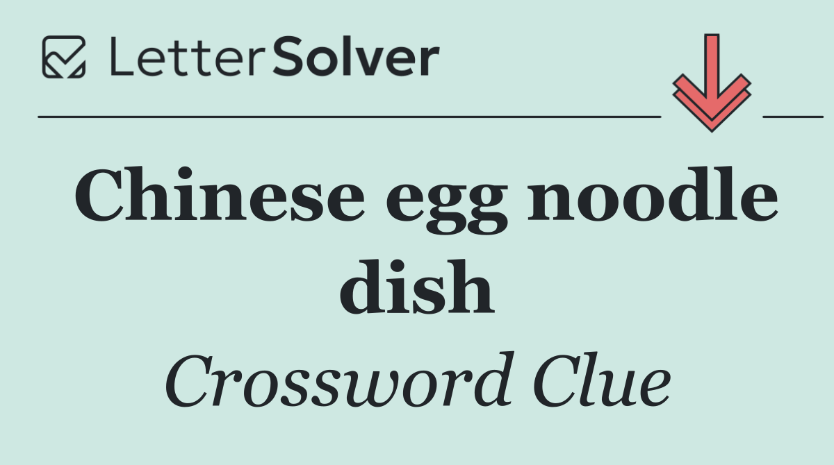 Chinese egg noodle dish