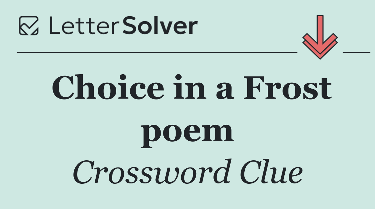 Choice in a Frost poem