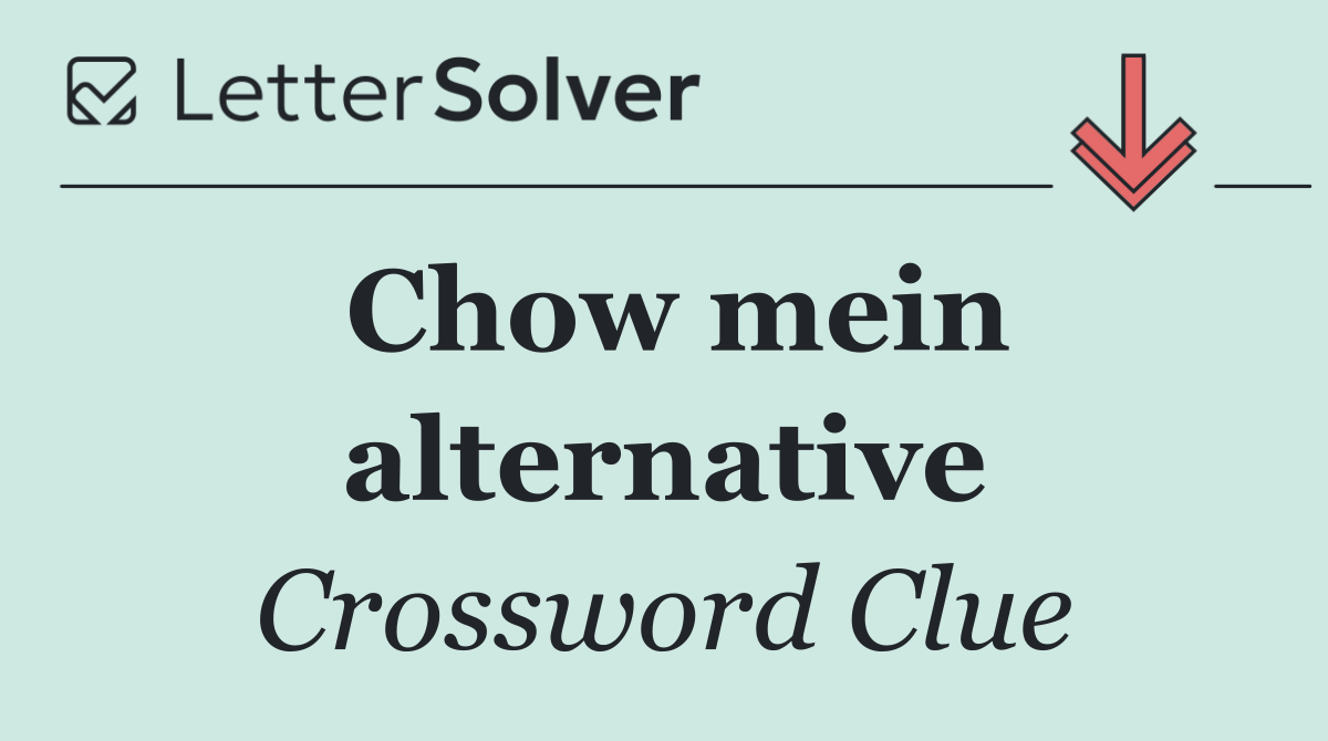 Chow mein alternative