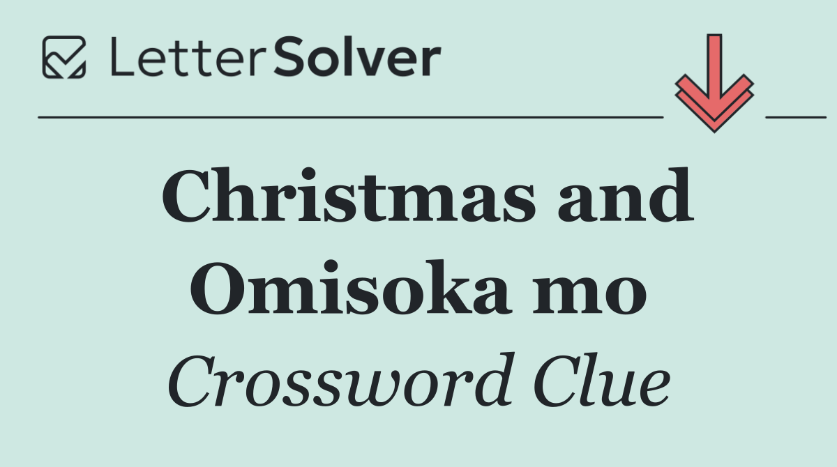 Christmas and Omisoka mo