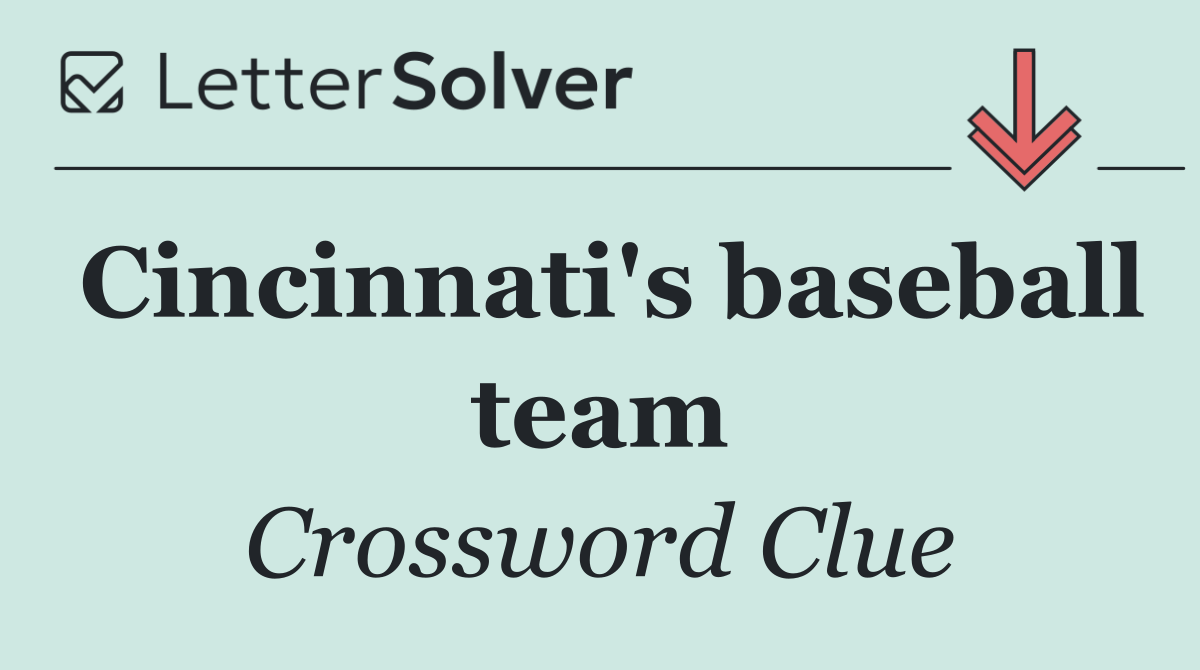 Cincinnati's baseball team