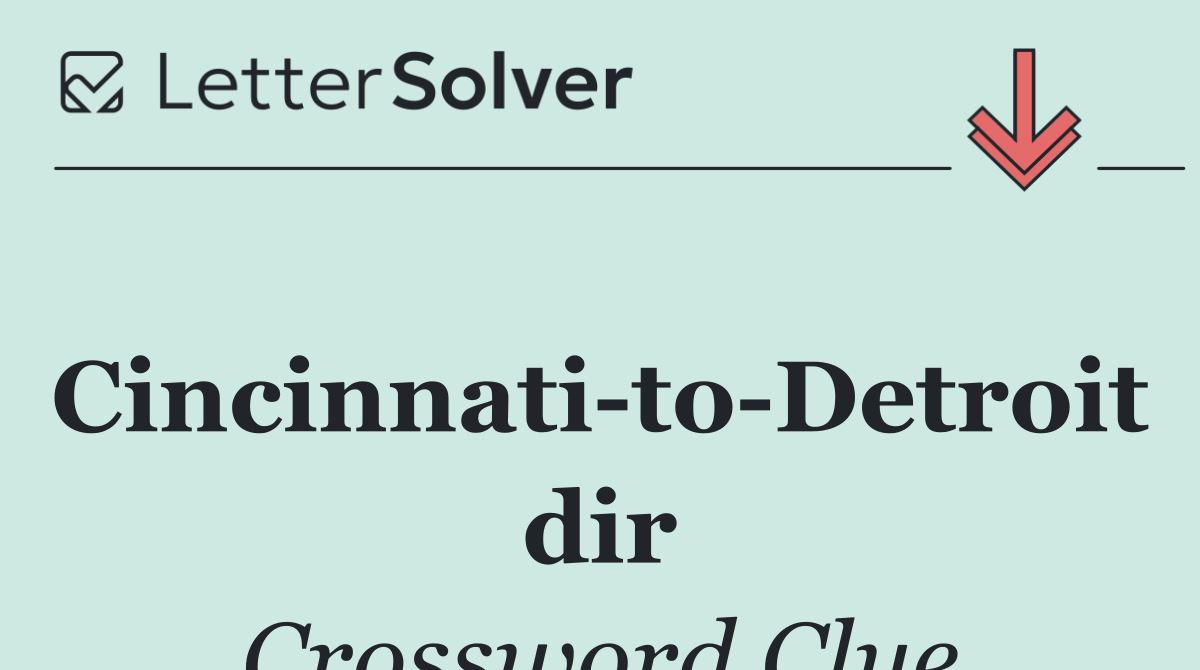Cincinnati to Detroit dir