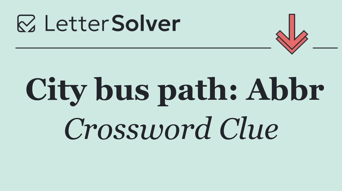 City bus path: Abbr