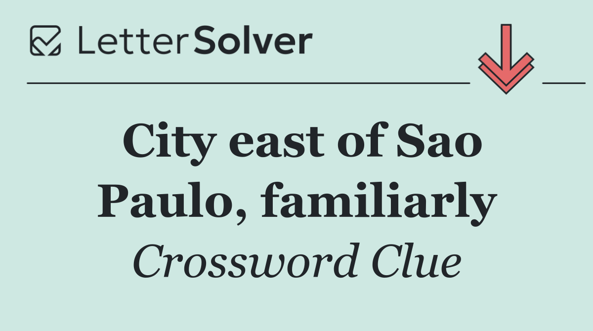 City east of Sao Paulo, familiarly