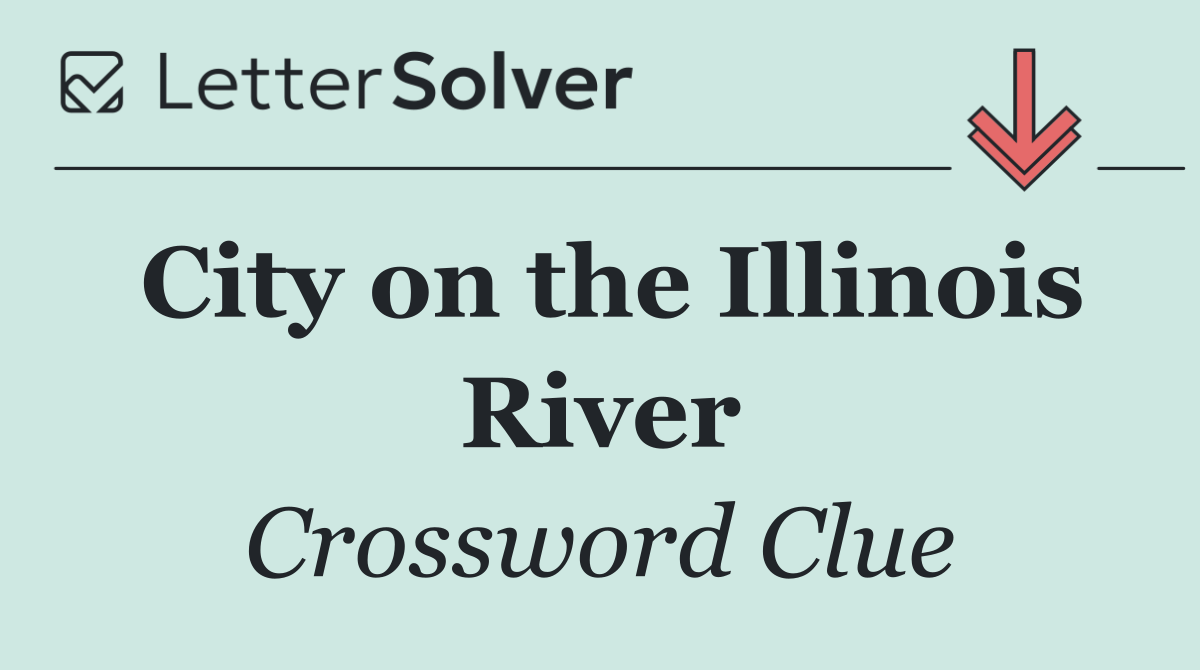 City on the Illinois River