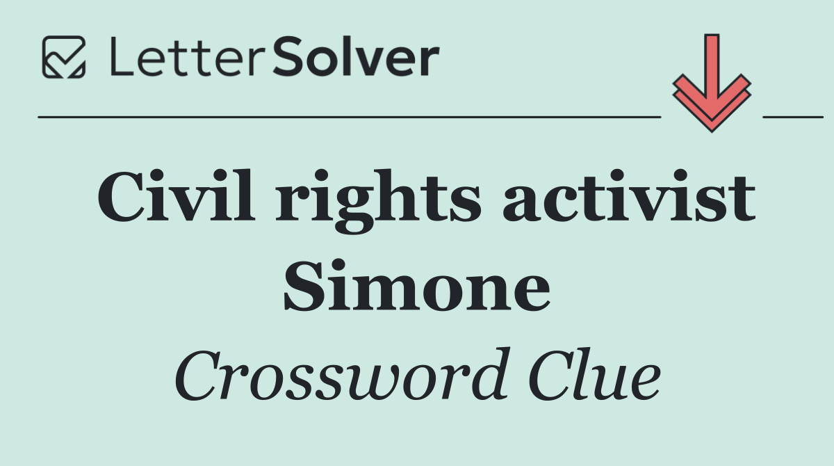 Civil rights activist Simone