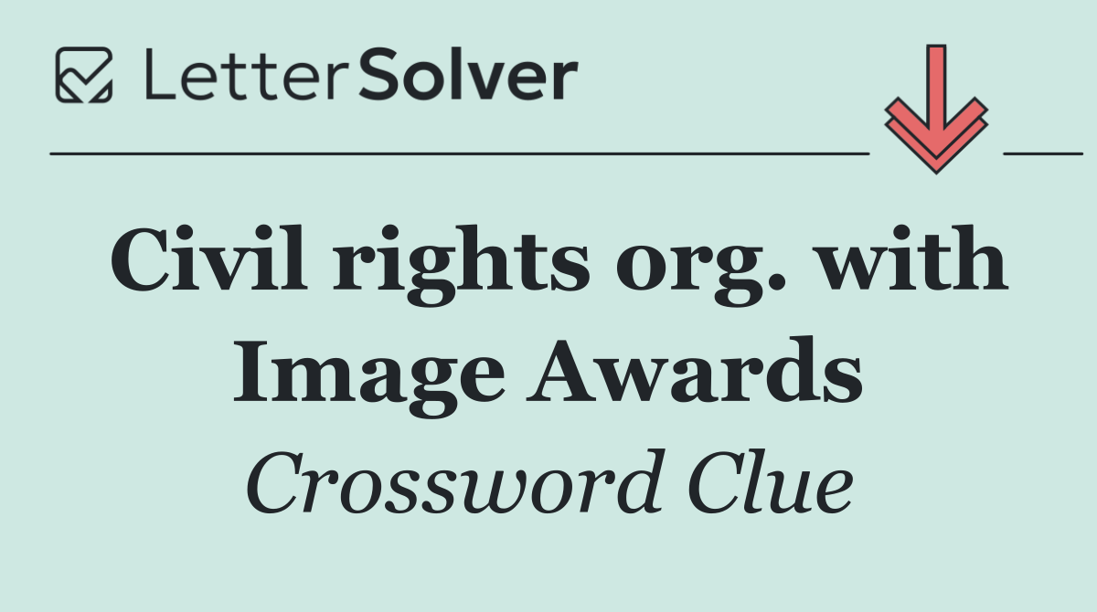 Civil rights org. with Image Awards