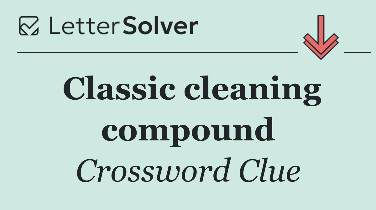 Classic cleaning compound