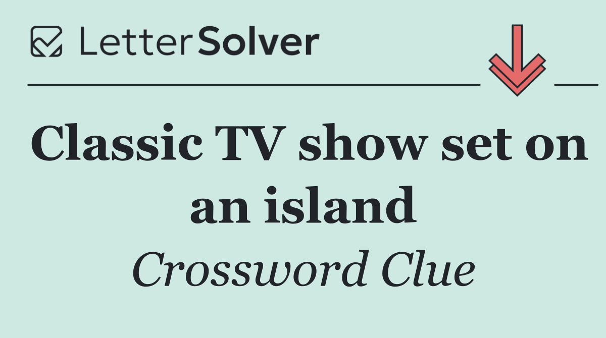 Classic TV show set on an island