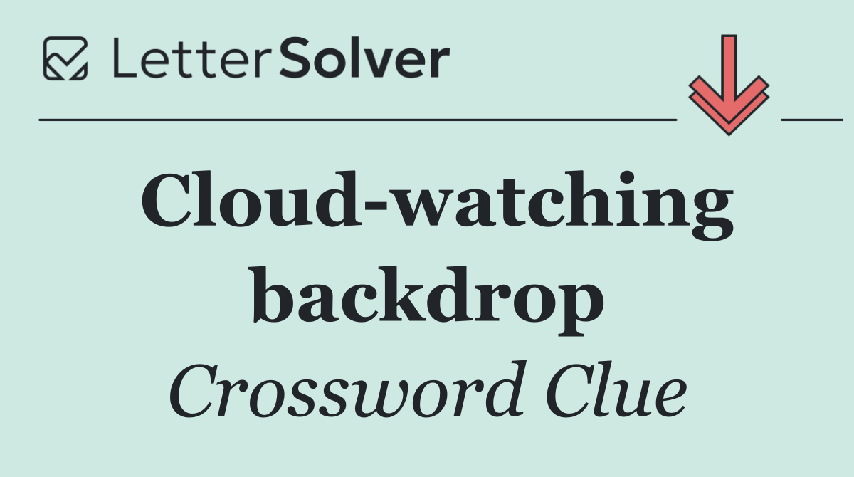 Cloud watching backdrop