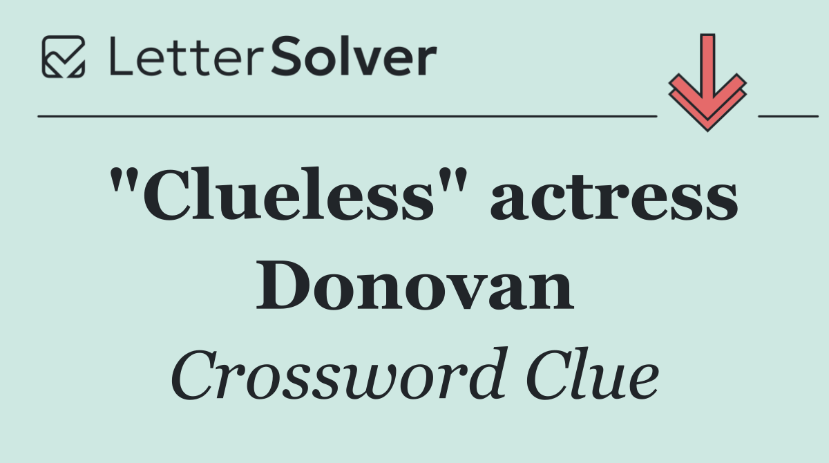 "Clueless" actress Donovan