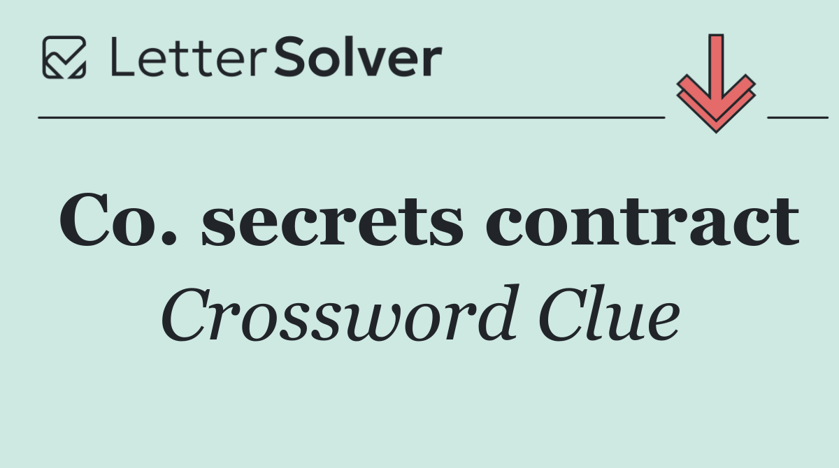 Co. secrets contract