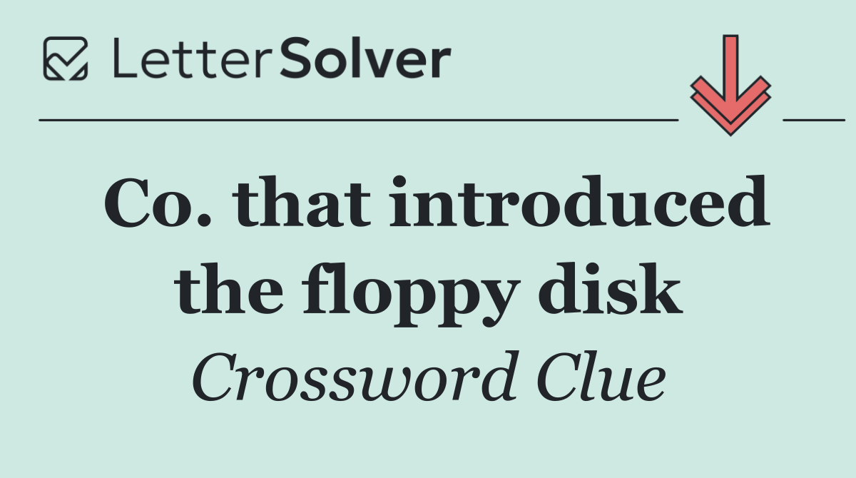 Co. that introduced the floppy disk